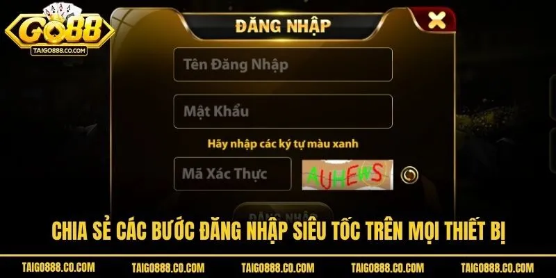 Chia sẻ các bước đăng nhập siêu tốc trên mọi thiết bị