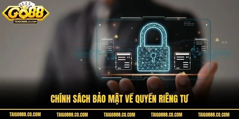 Chính sách bảo mật về quyền riêng tư