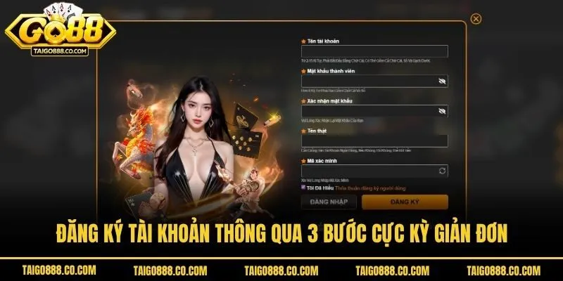 Đăng ký tài khoản thông qua 3 bước cực kỳ giản đơn
