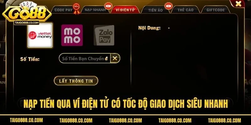 Nạp tiền qua ví điện tử có tốc độ giao dịch siêu nhanh